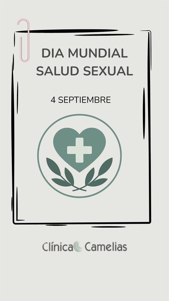 Día Mundial de la Salud Sexual 2025: derechos, inclusión y bienestar en Clínica Camelias.