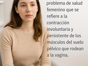 Vaginismo: cuando las relaciones sexuales duelen. Causas, síntomas y tratamiento.